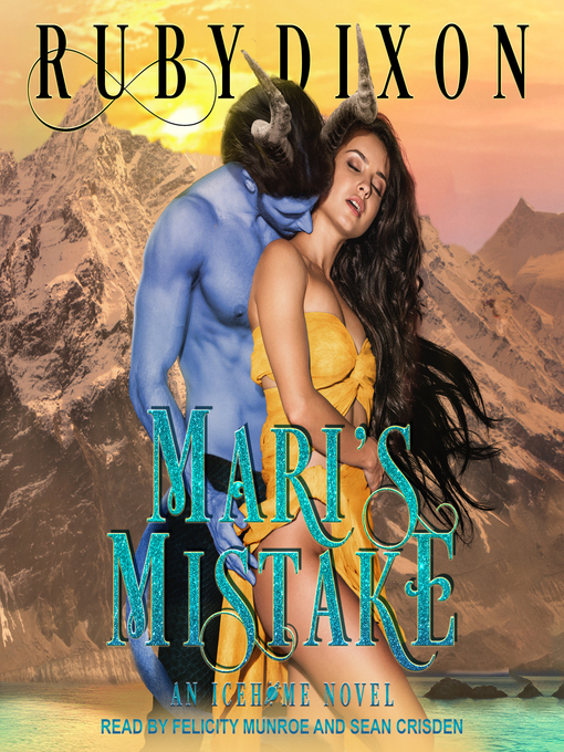 Title details for Mari's Mistake by Ruby Dixon - Available